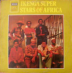 Ikenga Super Stars Of Africa : Ikenga Super Stars Of Africa (LP)