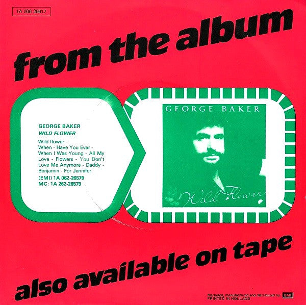 George Baker : You Don't Love Me Anymore (7", Single)