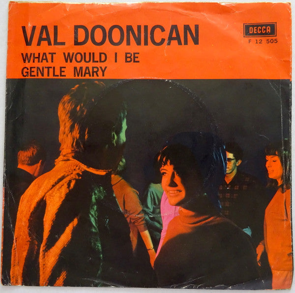 Val Doonican : What Would I Be / Gentle Mary (7", Single, Box)