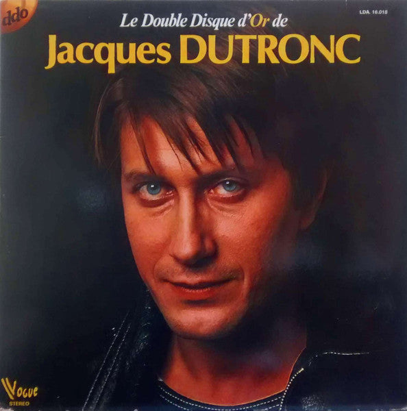 Jacques Dutronc : Le Double Disque D'or De Jacques Dutronc (2xLP, Comp, Gat)