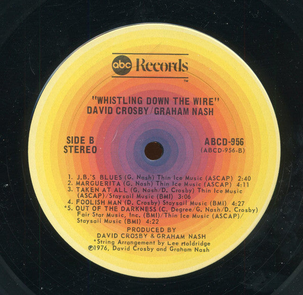 Crosby - Nash* : Whistling Down The Wire (LP, Album, Ter)