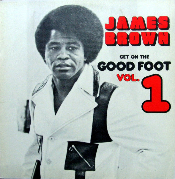 James Brown : Get On The Good Foot Vol. 1 (LP, Album, Gat)