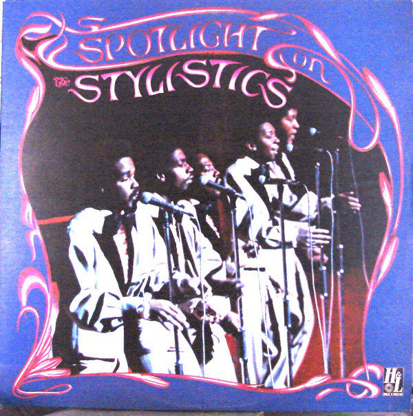The Stylistics : Spotlight On The Stylistics (2xLP, Comp)