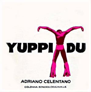 Adriano Celentano : Yuppi Du (Colonna Sonora Originale)  (LP,Album)