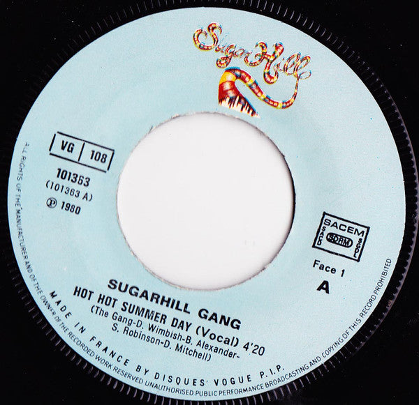 Sugarhill Gang : Hot Hot Summer Day (7",45 RPM)