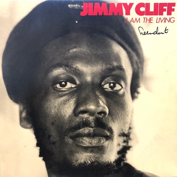 Jimmy Cliff : I Am The Living (LP, Album)