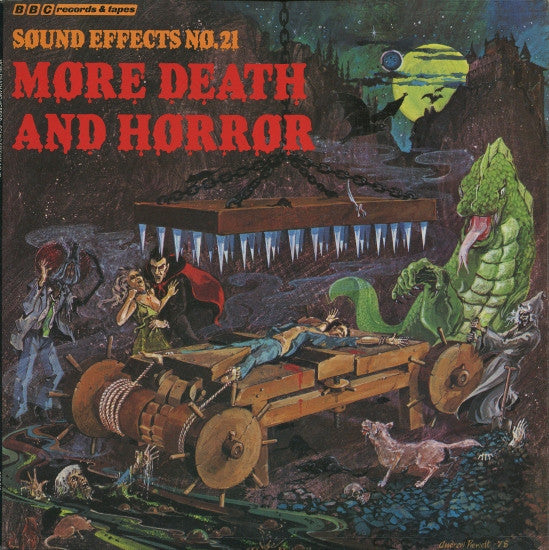 Mike Harding (3), Peter Harwood : More Death & Horror - Sound Effects No. 21 (LP, Album)