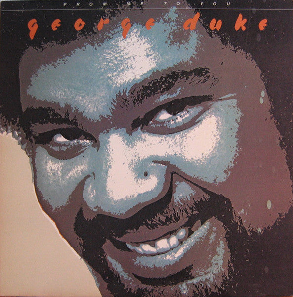 George Duke : From Me To You (LP, Album, RP)