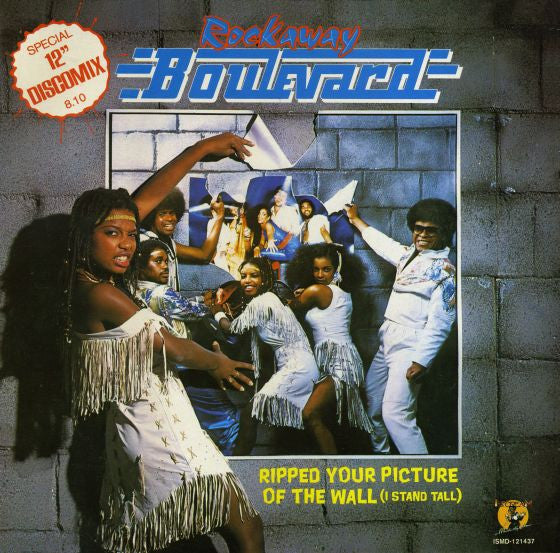 Rockaway Boulevard : Ripped Your Picture Of The Wall (I Stand Tall) (12",45 RPM)