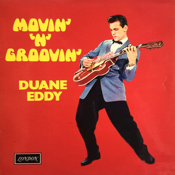 Duane Eddy : Movin' 'N' Groovin' (LP, Comp)