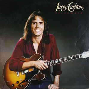 Larry Carlton : Sleepwalk (LP, Album)