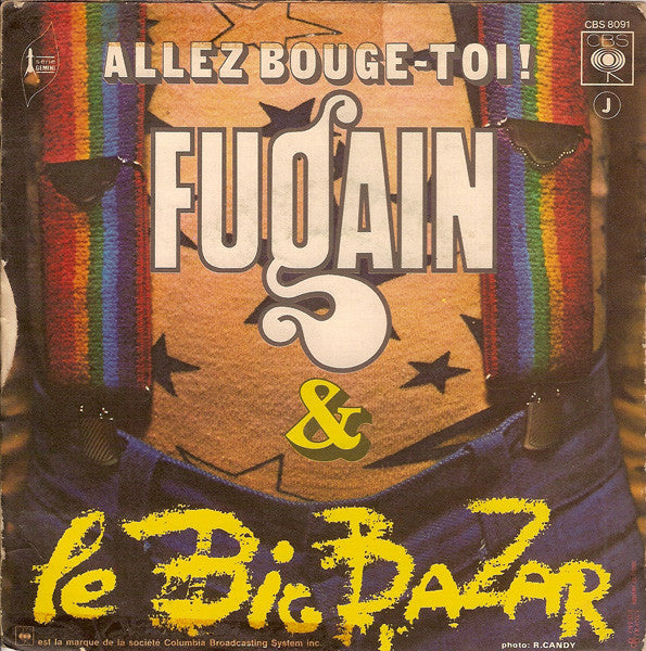 Fugain* & Le Big Bazar : Une Belle Histoire (7", Single)
