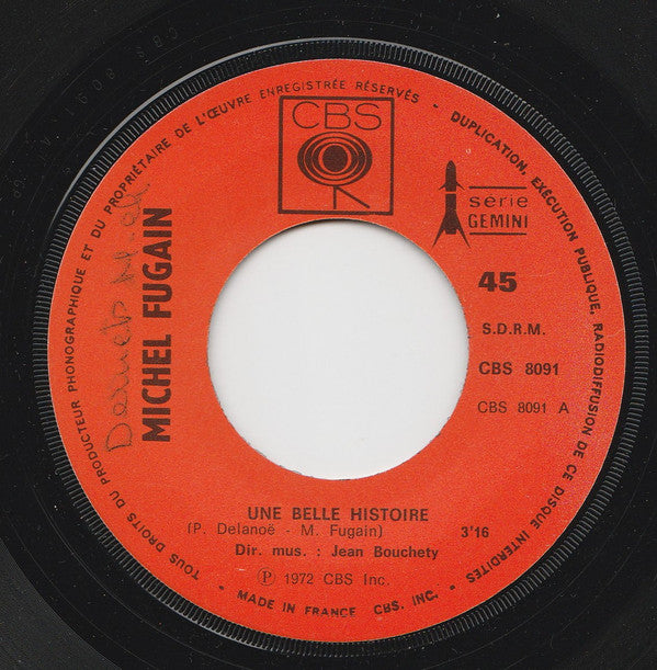 Fugain* & Le Big Bazar : Une Belle Histoire (7", Single)