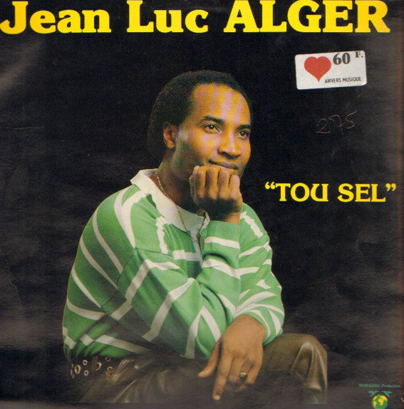 Jean Luc Alger* : Tou Sel (LP)