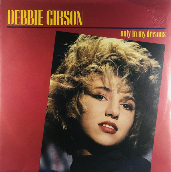 Debbie Gibson : Only In My Dreams (7", Single)