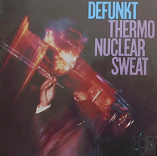 Defunkt : Thermonuclear Sweat (LP, Album)