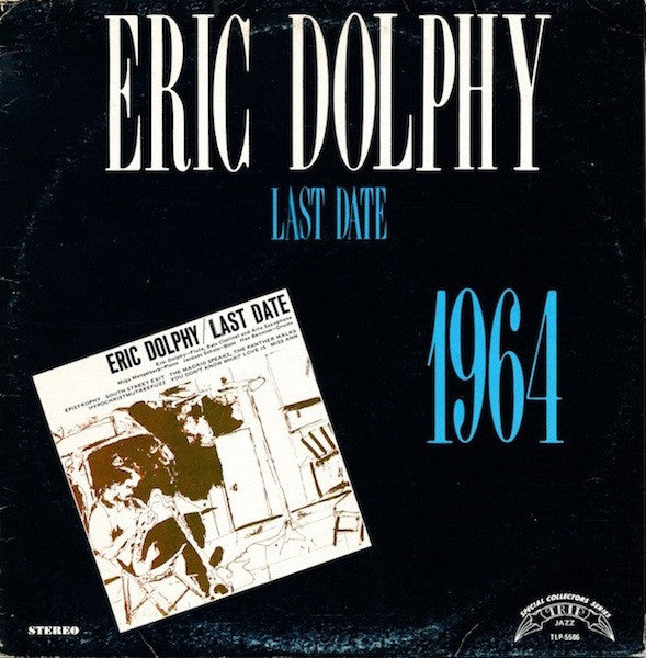 Eric Dolphy : Last Date (LP, Album, RE)