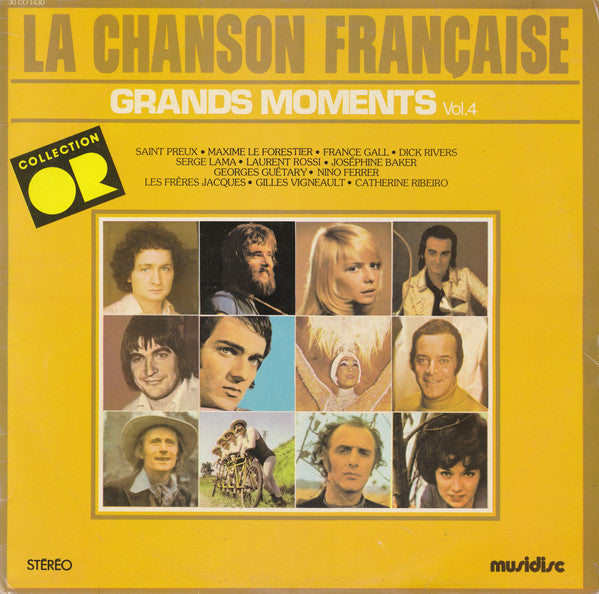 Various : La Chanson Française Grands Moments Vol. 4 (LP, Comp, RE)