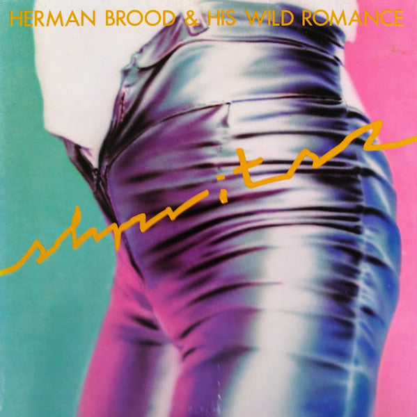 Herman Brood & His Wild Romance : Shpritsz (LP, Album)