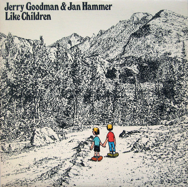Jerry Goodman & Jan Hammer : Like Children (LP, Album, PR )