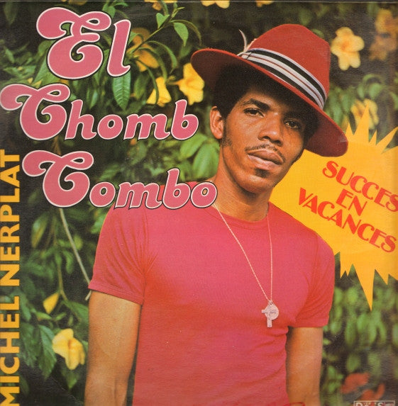 El Chomb' Combo ,directed by Michel Nerplat : Succes En Vacances (LP)