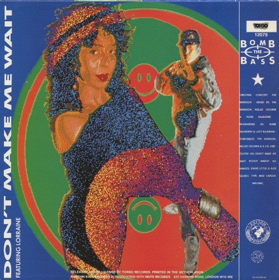 Bomb The Bass : Don't Make Me Wait / Megablast (12")