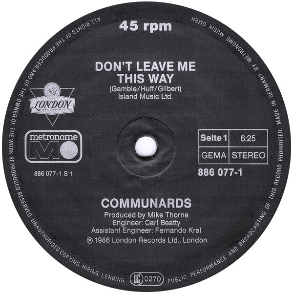 Communards, The With Sarah Jane Morris : Don't Leave Me This Way (12",45 RPM,Maxi-Single,Stereo)