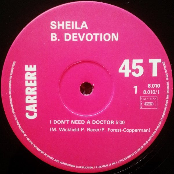 Sheila B. Devotion* : I Don't Need A Doctor (12", Maxi)