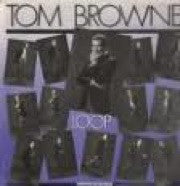 Tom Browne : Loop (12",33 ⅓ RPM)