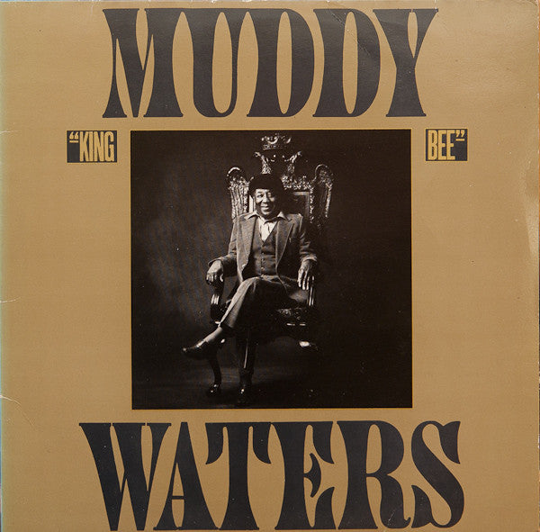 Muddy Waters : King Bee (LP, Album)