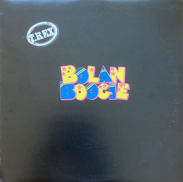 T.Rex* : Bolan Boogie (LP, Album, Comp)