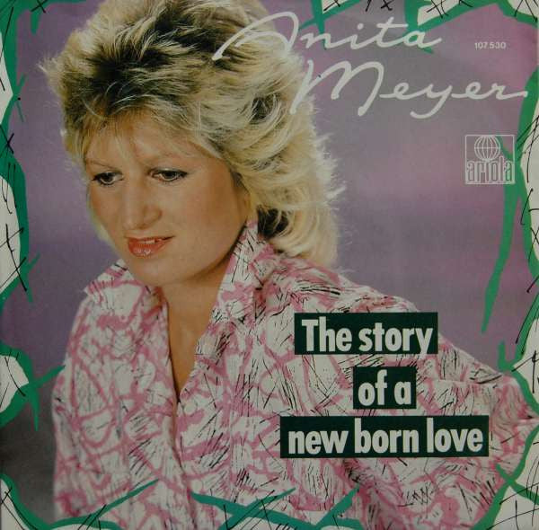 Anita Meyer : The Story Of A New Born Love (7", Single)