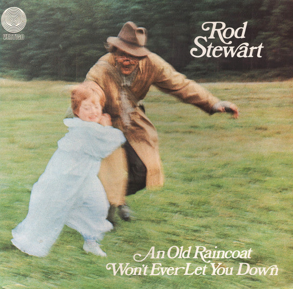 Rod Stewart : An Old Raincoat Won't Ever Let You Down (LP, Album, Gat)