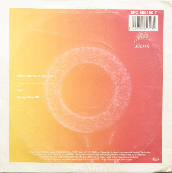 Wham! : Where Did Your Heart Go? (7", Single, M/Print)