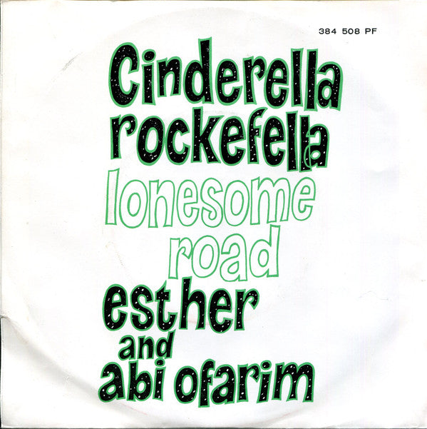 Esther And Abi Ofarim* : Cinderella Rockefella (7", Single, Mono)