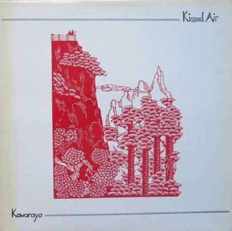 Kissed Air : Kawaraya (12", EP)