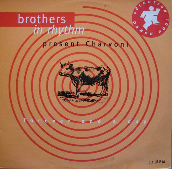 Brothers In Rhythm Present Charvoni : Forever And A Day (12")