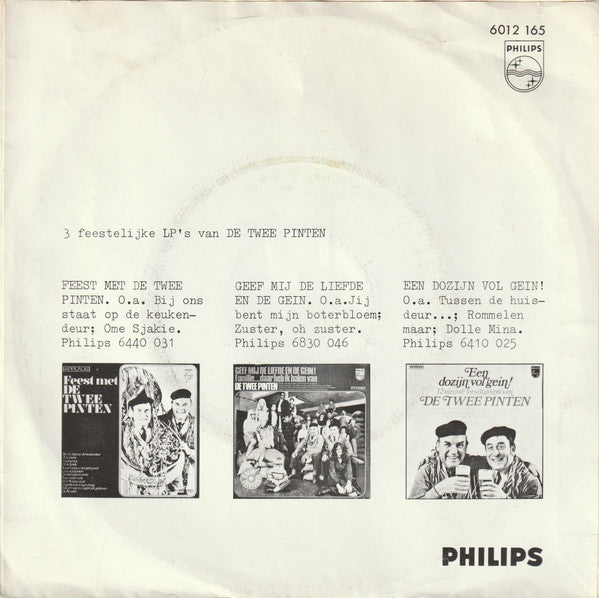 De Twee Pinten : Zwaaien En Zwieren / Van M'n Schoenen Tot M'n Pruik (7", Single, Inj)