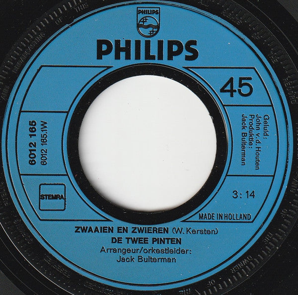 De Twee Pinten : Zwaaien En Zwieren / Van M'n Schoenen Tot M'n Pruik (7", Single, Inj)