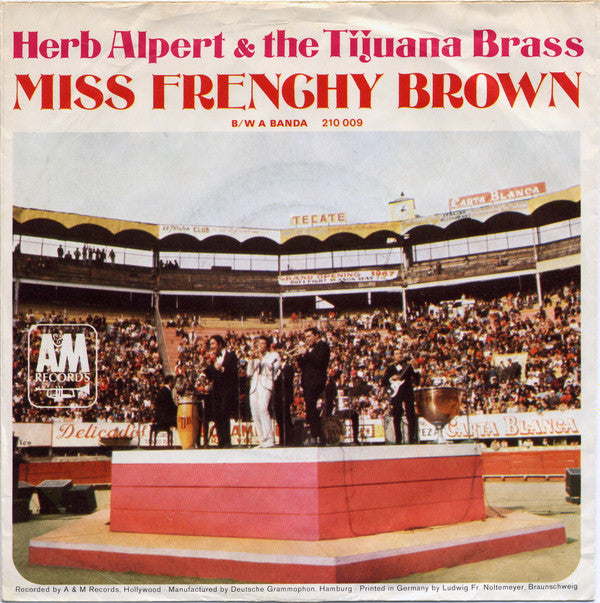 Herb Alpert & The Tijuana Brass : A Banda (7", Single, Mono)