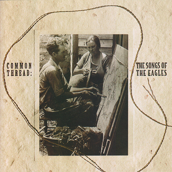 Various - Common Thread: The Songs Of The Eagles (CD, Album) - De Platen Aap – Vinylwinkel in Brielle & online webshop voor muziekliefhebbers
