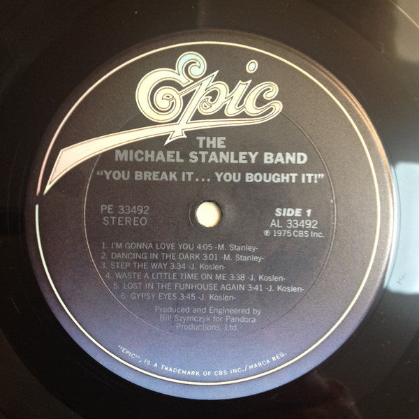Michael Stanley Band : You Break It...You Bought It! (LP, Album, Ter)