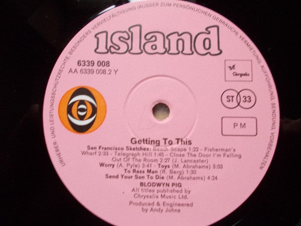 Blodwyn Pig : Getting To This (LP, Album, Gat)