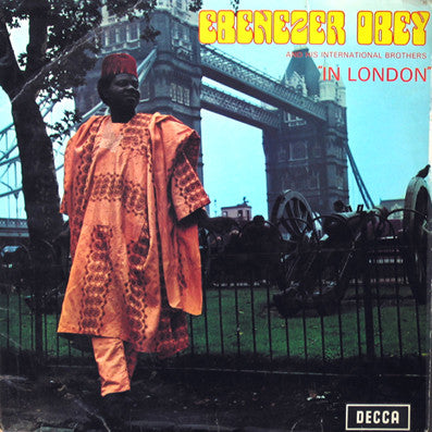 Ebenezer Obey And His International Brothers* : In London (LP, Album)