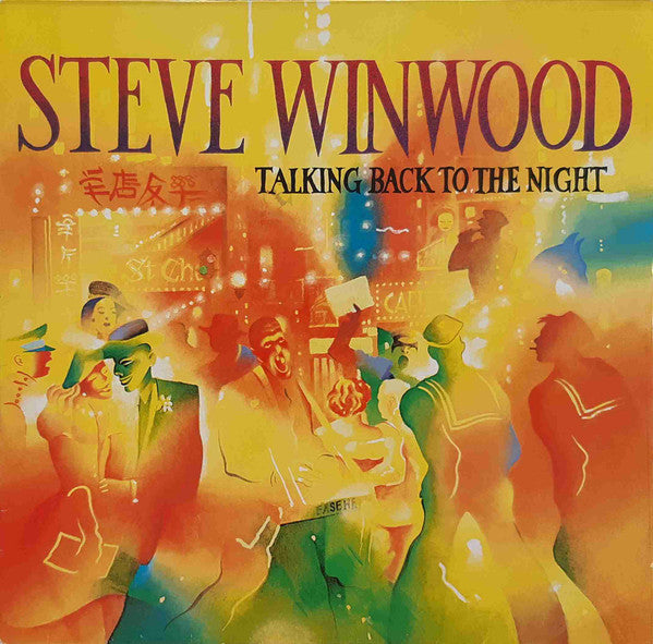 Steve Winwood : Talking Back To The Night (LP, Album)