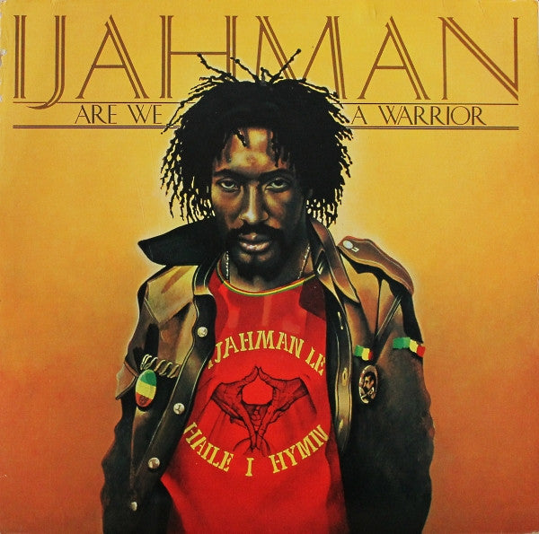Ijahman* : Are We A Warrior (LP, Album)
