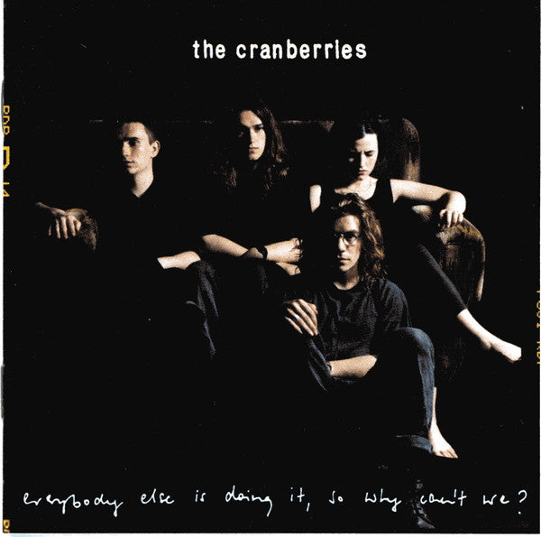 The Cranberries : Everybody Else Is Doing It, So Why Can't We? (CD, Album)