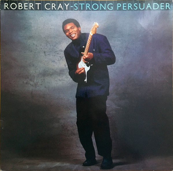 Robert Cray : Strong Persuader (LP, Album)