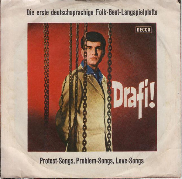 Drafi Deutscher And His Magics : Nimm Mich So, Wie Ich Bin (7", Single)