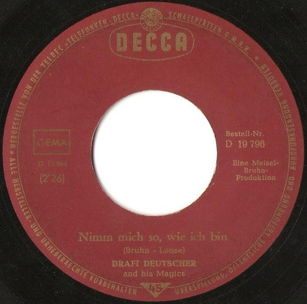 Drafi Deutscher And His Magics : Nimm Mich So, Wie Ich Bin (7", Single)